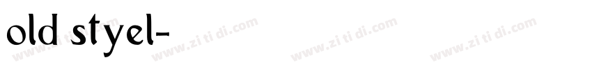 old styel字体转换